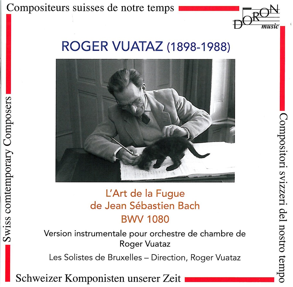 Vuataz, Roger : L’Art de la Fugue de J-S.Bach BWV 1080