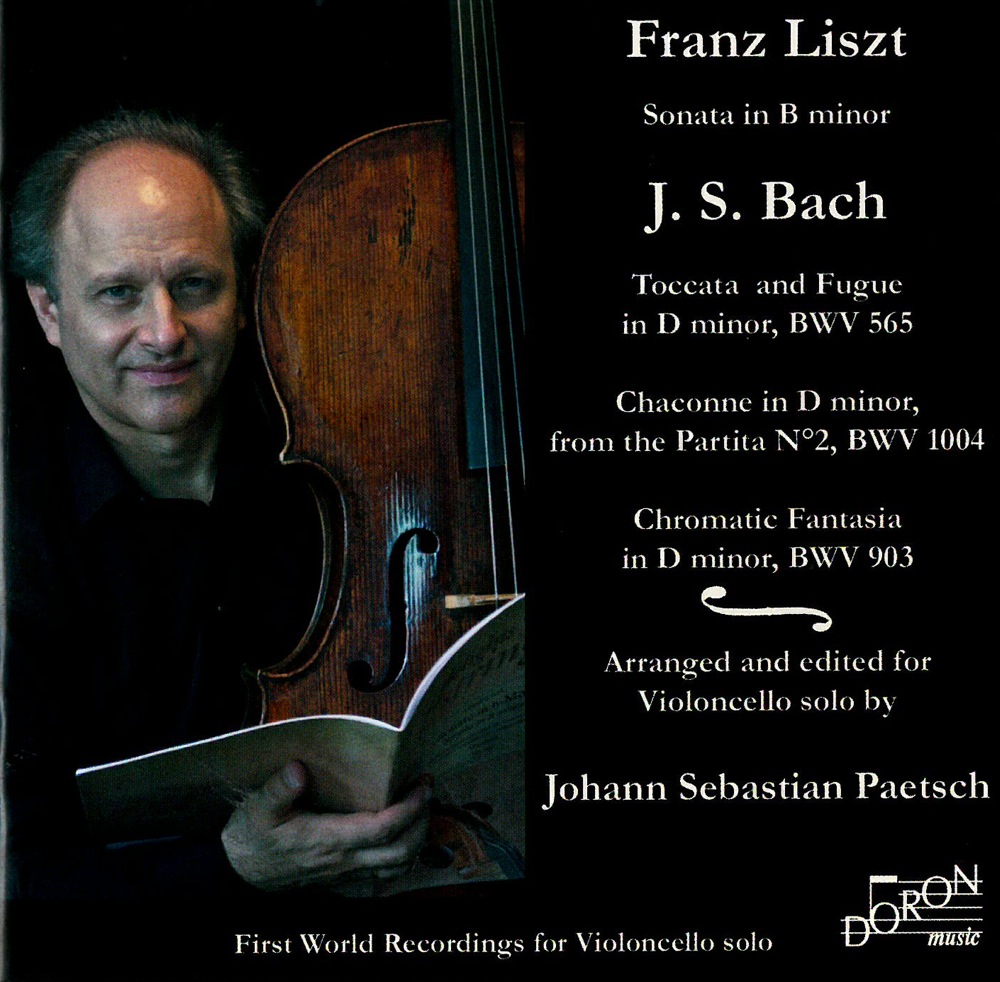 Liszt - Bach : Oeuvres arrangées pour violoncelle seul 