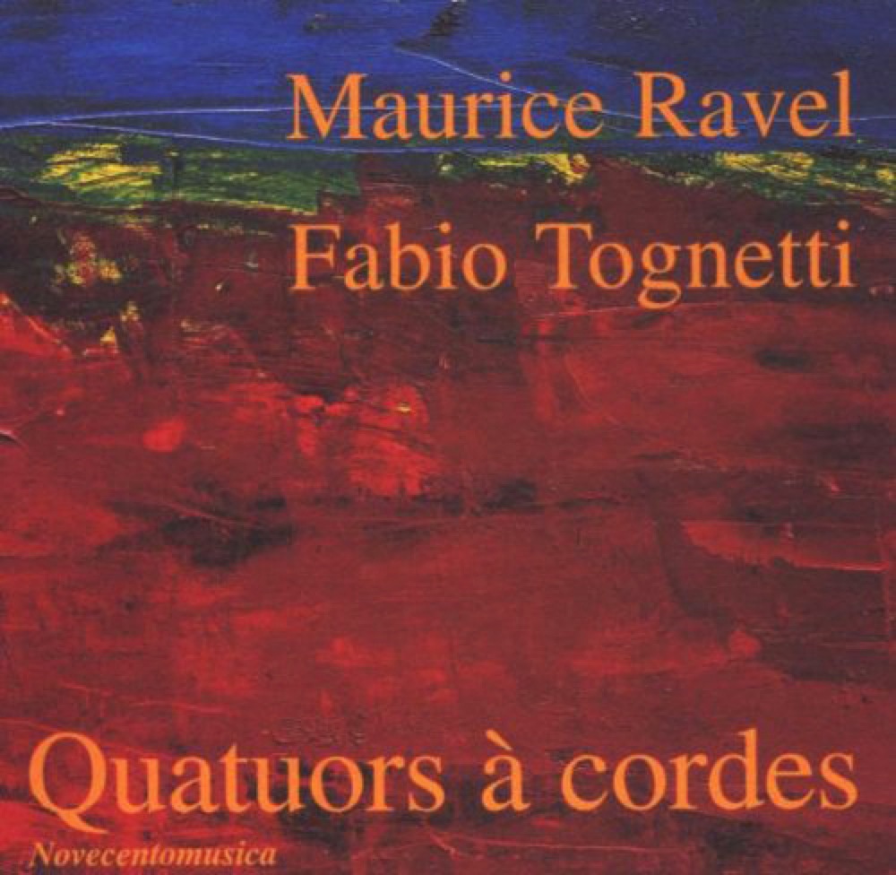 Tognetti - Ravel : Quatuors à cordes